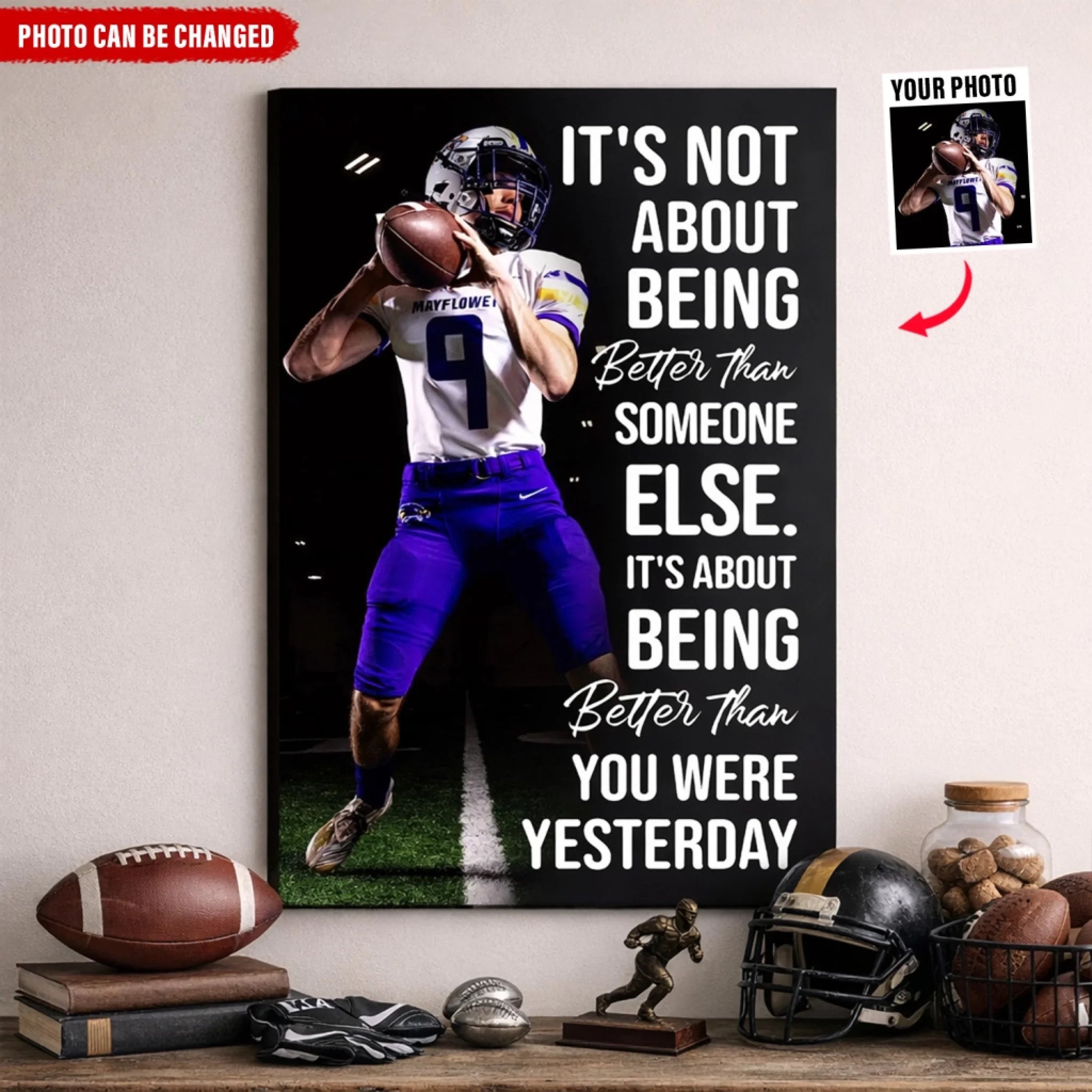 Be A Little Better Than Yesterday - Personalized Canvas, Gift For Football Player, Football Lovers, Football Motivation Gift