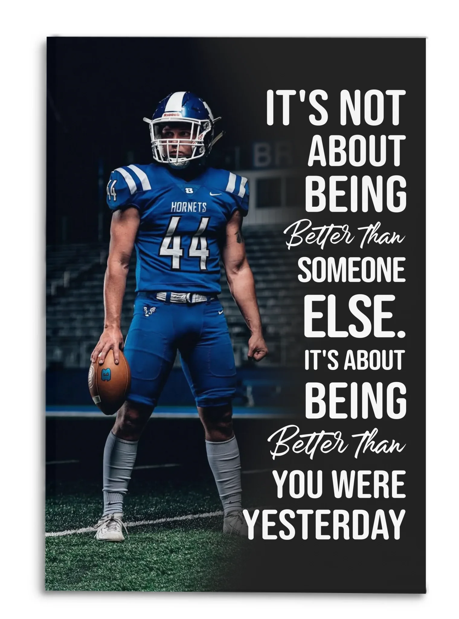 Be A Little Better Than Yesterday - Personalized Canvas, Gift For Football Player, Football Lovers, Football Motivation Gift