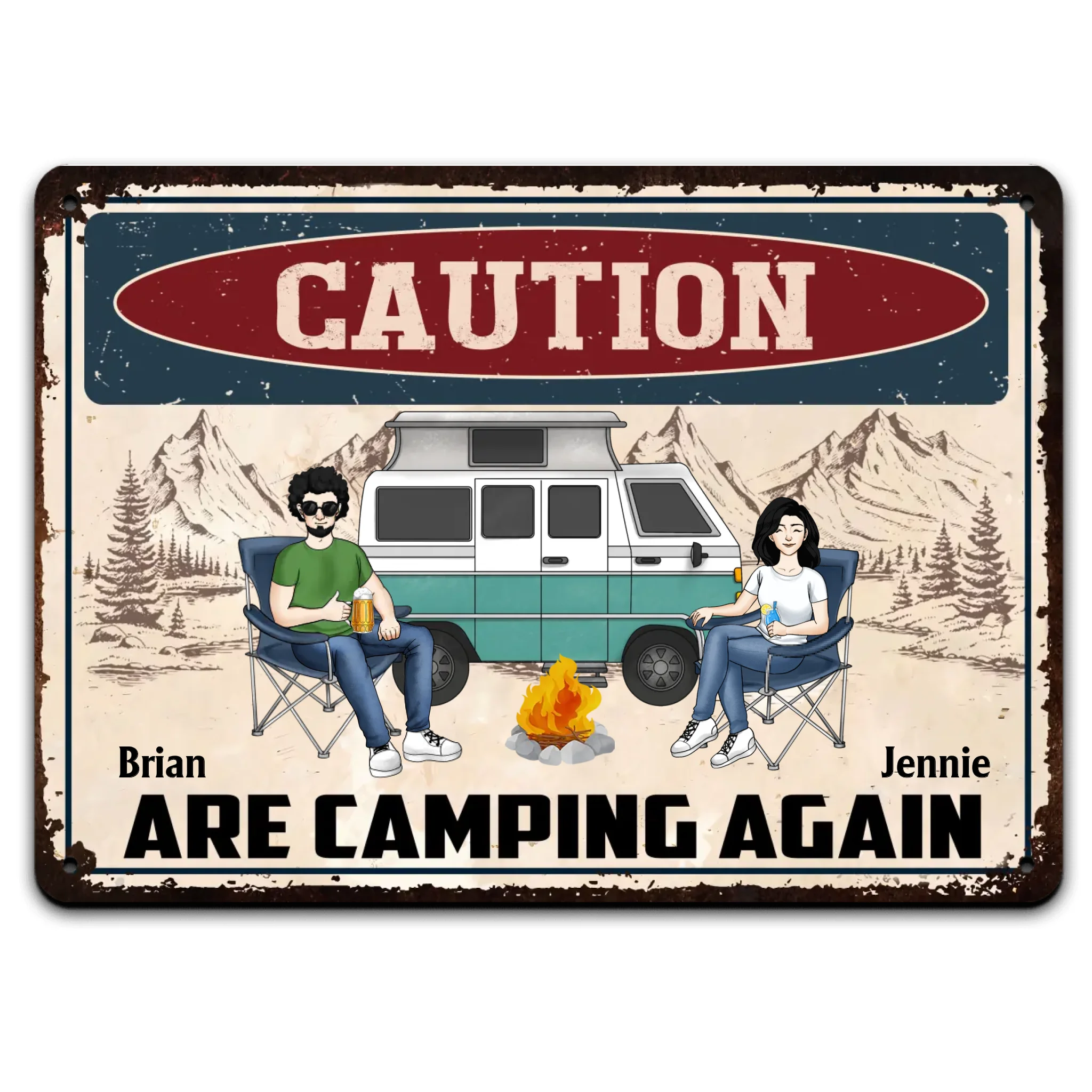 Caution We Are Camping Again - Personalized Metal Sign, Gift For Camping Lovers, Funny Camping Gift