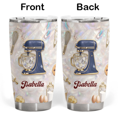 For Girl Who Loves Baking - Personalized Tumbler, Baking Lover Gift, Cute Kitchen Baking Gift For Her, For Family