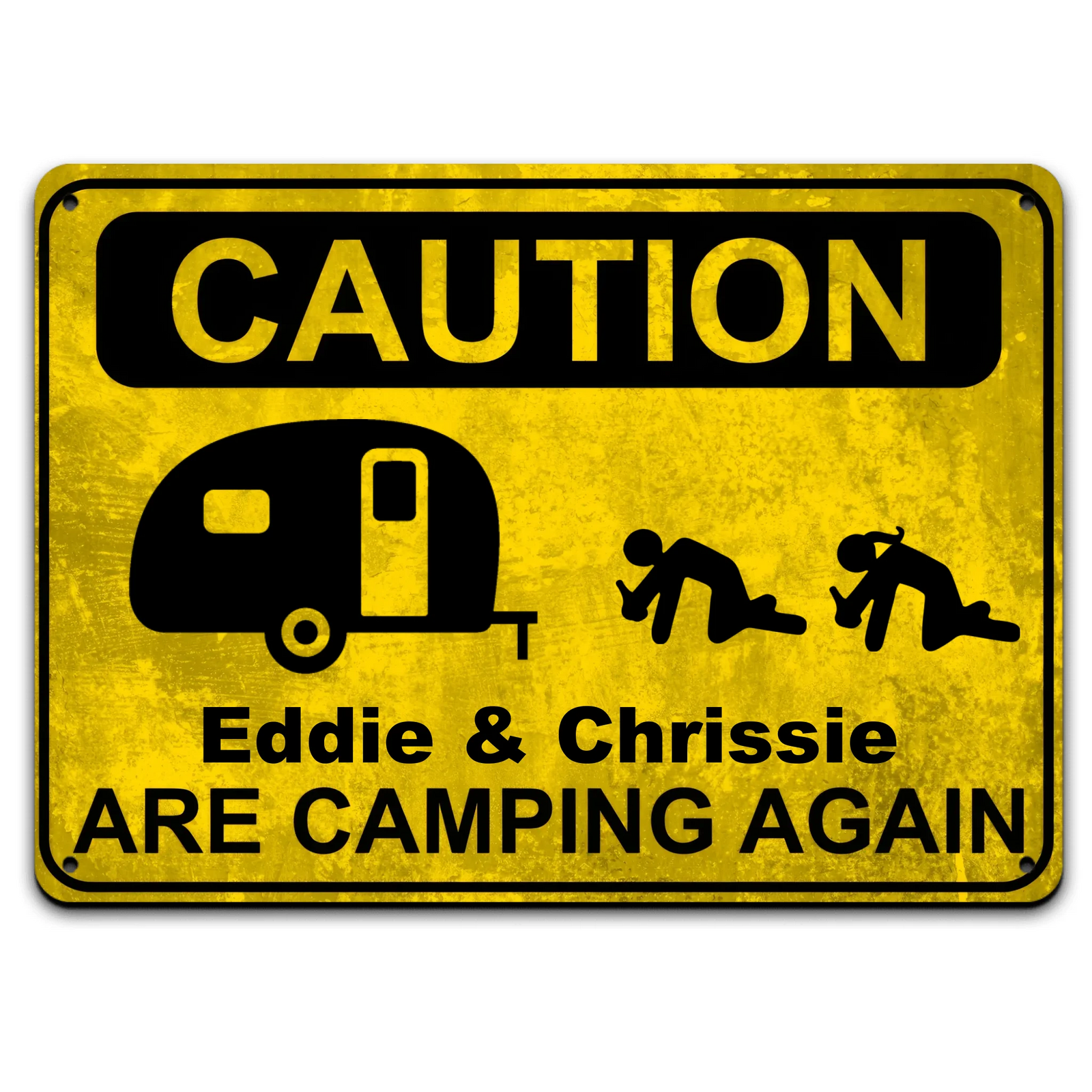 Caution Campers Are Camping, Personalized Metal Sign
