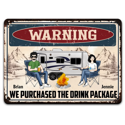 Personalized camping metal sign - Warning We Purchased The Drink Package - funny gift for camping couples
