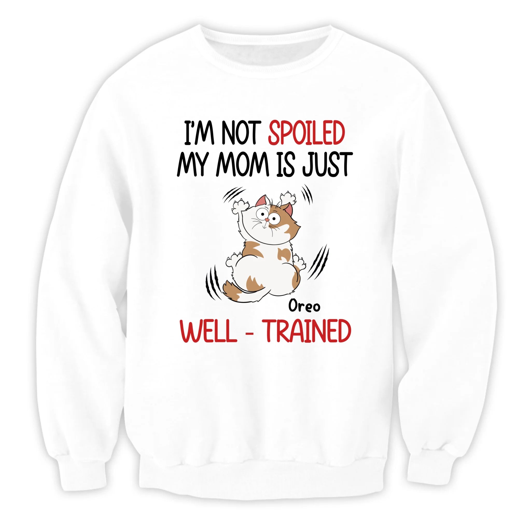 Just A Well-Trained Cat Mom - Personalized T-shirt, Cat Lover Gift, Funny Cat Mom Shirt, Gift For Cat Owner