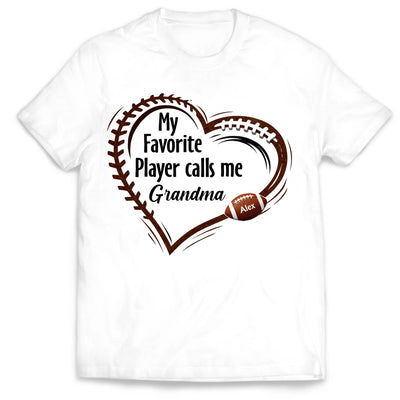 My Heart Belongs To My Player - Personalized T-Shirt, Football Heart My Favorite Player Call Me Grandma