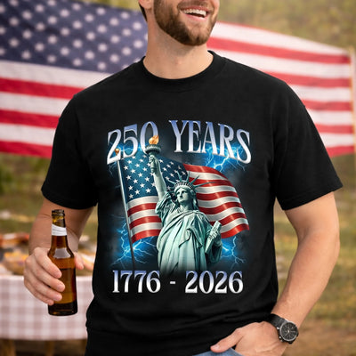 Semiquincentennial 250th Freedom Of America - Personalized T-shirt, Celebrate 250th Anniversary, Patriotic Gift