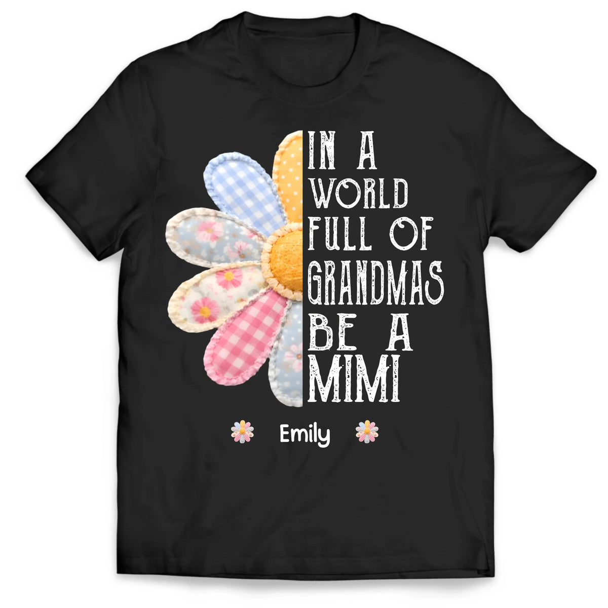 A Mimi’s Love Blooms Forever - Personalized T-Shirt, Gift For Mom, Grandma, Grandma Shirt With Grandchildren Names