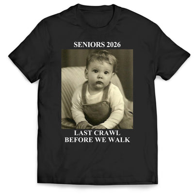 Last Crawl Before We Graduate - Personalized T-Shirt, Custom Graduate Y2K Shirt, Graduation 2026, Personalized Graduation Gift