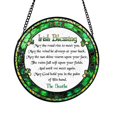 Irish Blessing St. Patrick’s Day - Personalized Window Hanging Suncatcher, St. Patrick’s Day Decor, St. Patrick’s Day Gift, Irish Gift - 125WHS03YV