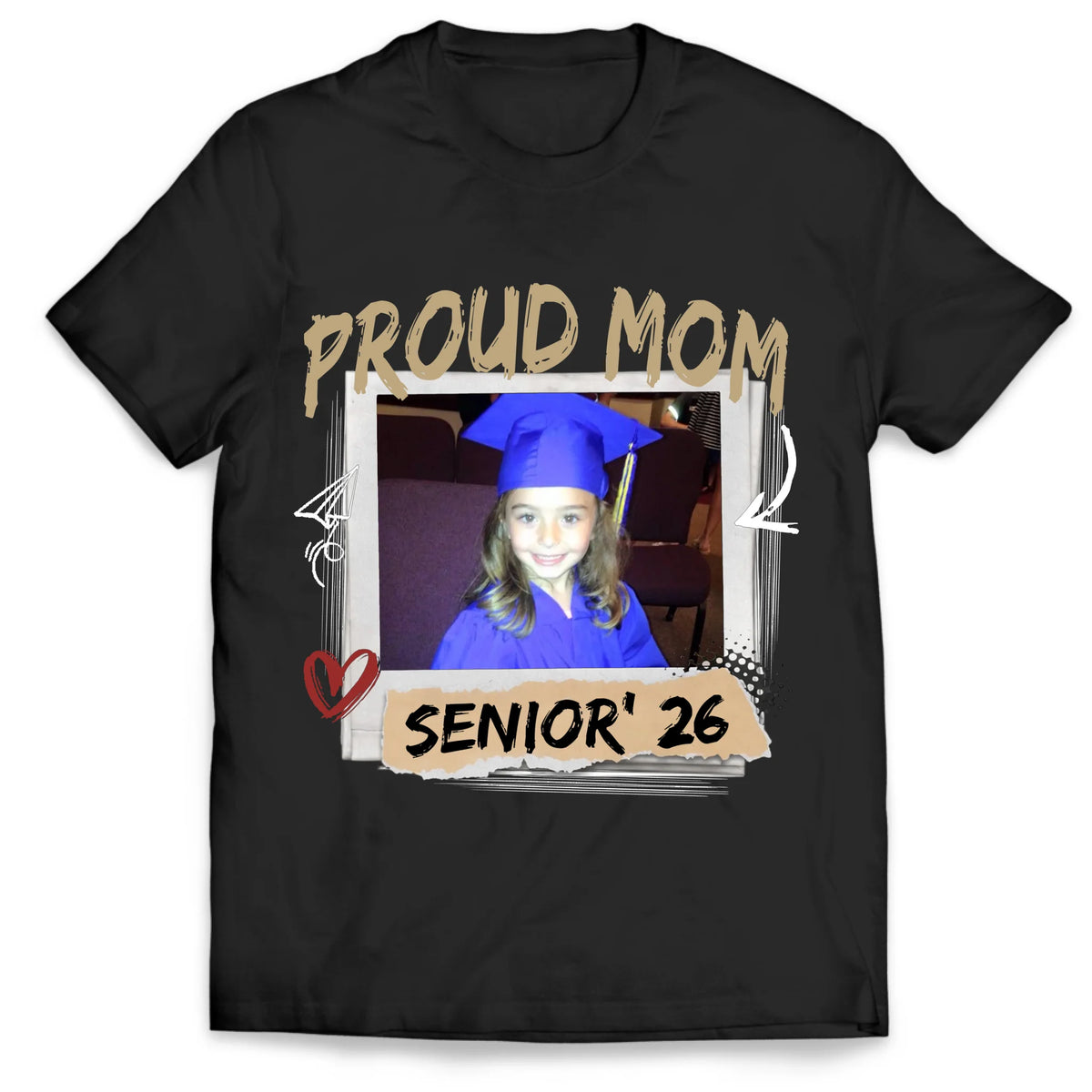 Proud Mom Of 2026 Graduate - Personalized T-Shirt, Custom Photo Class Of 2026 Family Shirt, Custom Senior Mom Graduation Shirt