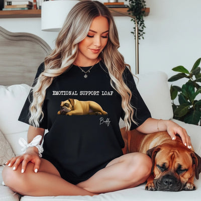 Emotional Support Loaf - Personalized T-Shirt, Gift For Dog Lovers, Dog Mom, Dog Dad Gift