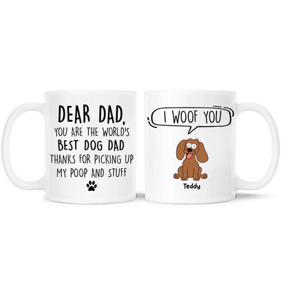 You Are The World’s Best Dog Dad - Personalized Mug, Gift For Dog Lover, Gift For Dog Dad - M110