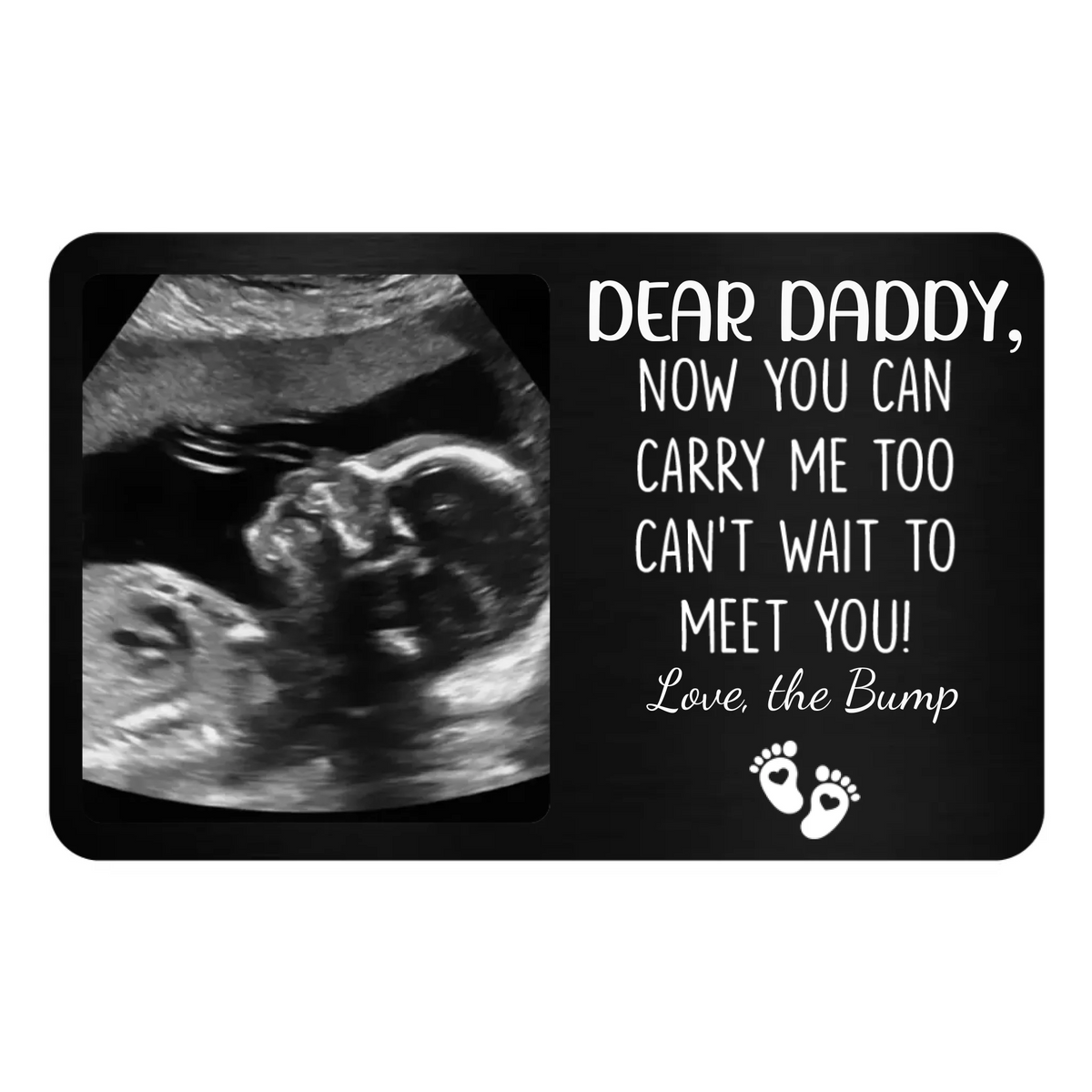Dear Daddy I Can’t Wait To Meet You - Personalized Metal Wallet Card, Ultrasound Photo, New Dad Gift For Husband, Dad To Be Gift, First Father's Day Gifts