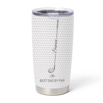 The Best Dad by Par - Personalized Tumbler, Custom Kids' Name Golf Water Bottle, Father's Day Gift for Dad
