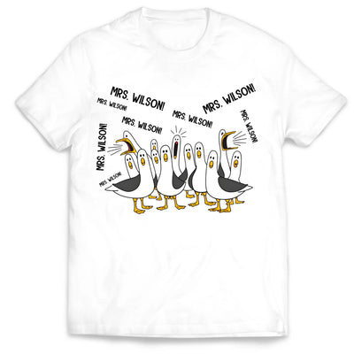 Seagulls Teacher - Personalized T-Shirt, Funny Teacher Tee, Teacher Appreciation Gift