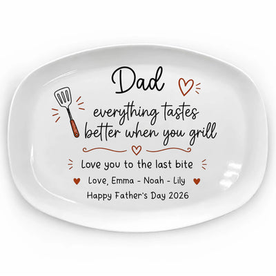 Dad We Love You To The Last Bite - Personalized Platter, Happy Father's Day, Custom BBQ Serving Platter For Grill Daddy Gift