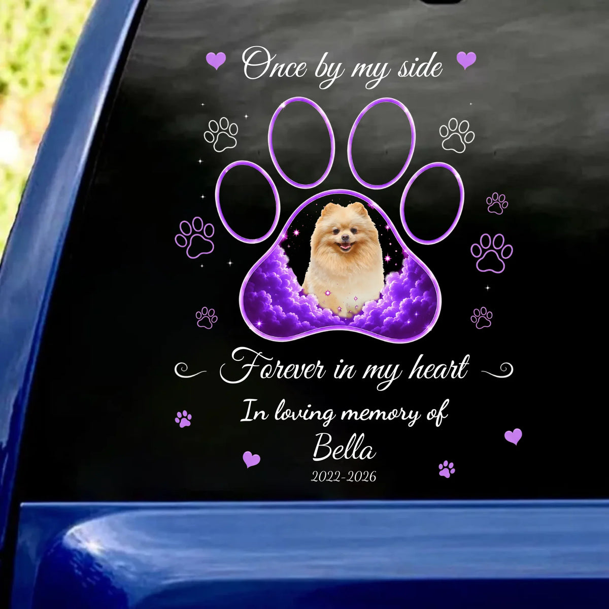 Once By My Side, Forever In My Heart - Personalized Decal, Memorial Gift For Loss Of Pet