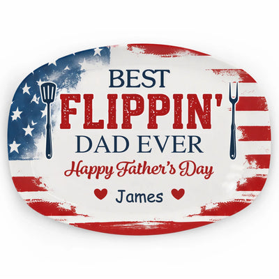 Best Flippin' Dad Ever - Personalized Platter, Gift For Dad, Father's Day Birthday Gifts For Dad, Grandpa