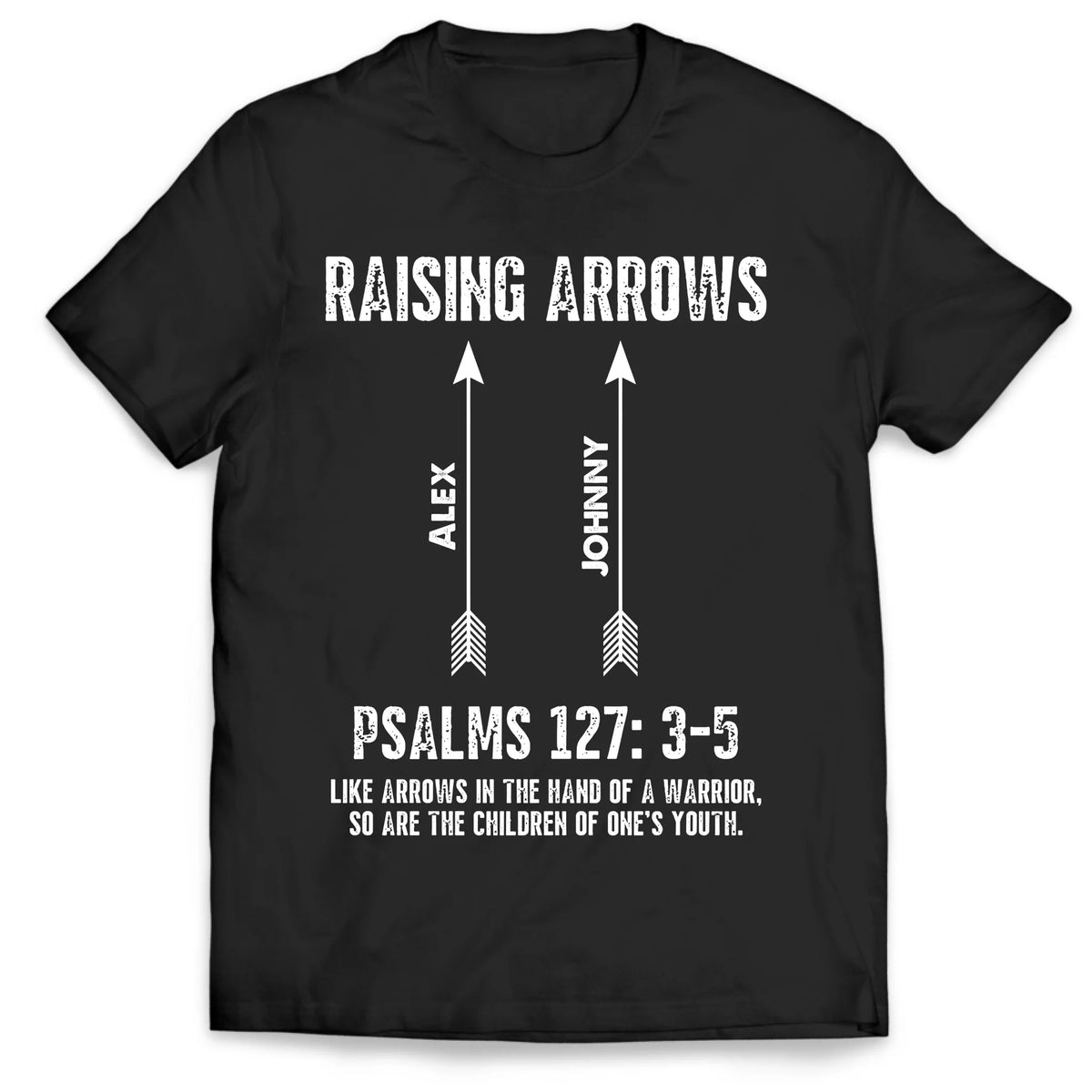 Dad Raising Arrows - Personalized T-Shirt, Gift For Husband, Christian Dad Kids Name Tee, Religious Papa Christian Gift