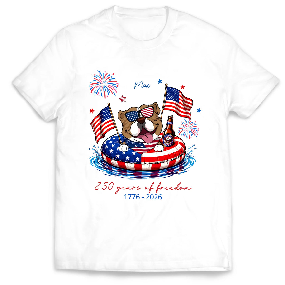 Patriotic Dogs 4th of July - Personalized Shirt Dog Breeds, Custom Available, USA Flag, Fireworks, USA 250 Shirt