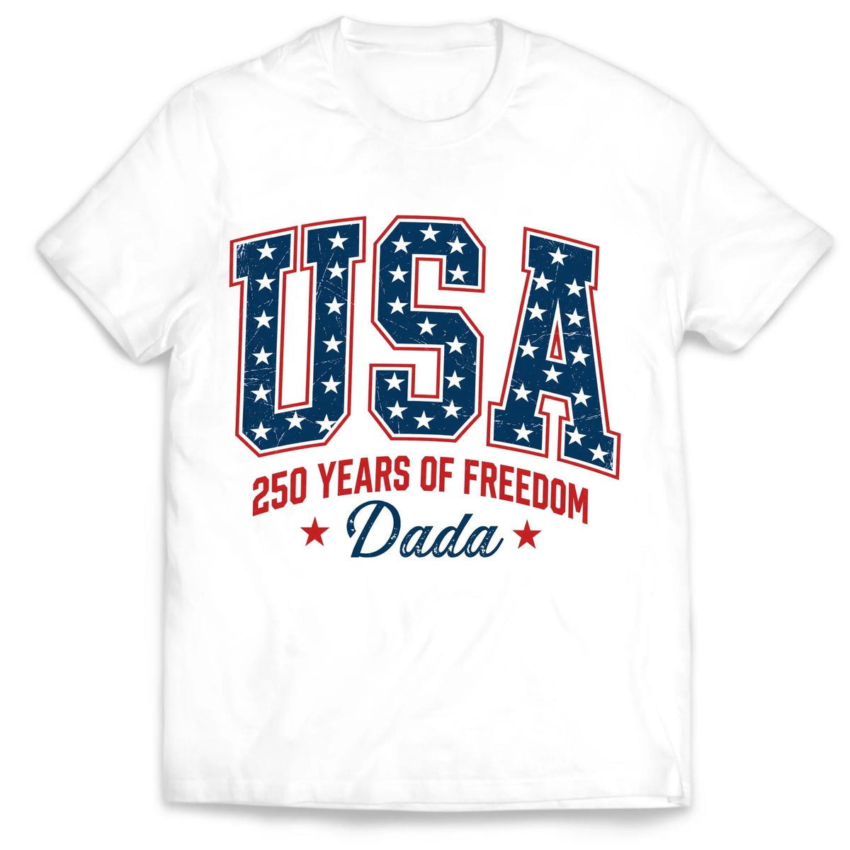 USA 250 Years of Freedom - Personalized T-shirt, Patriotic Mom 4th of July Shirt, America 250th Birthday 1776 2026 Patriotic Tee