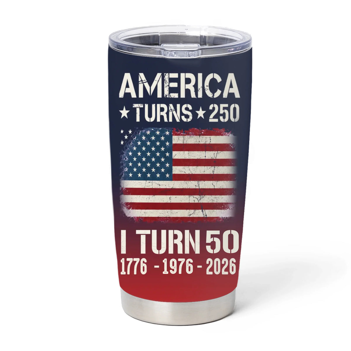 American Turns 250 I Turn 50 - Personalized Tumbler, Birthday Patriotic USA 1776, 250 Years Anniversary Gift