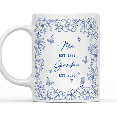 Mom And Grandma Est Year - Personalized Mug, Custom Mom Grandma Mug, Grandma Announcement Mug, Gift for Mom New Grandma