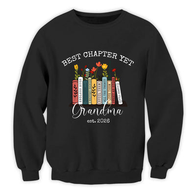 The Best Chapter Yet Grandma - Personalized T-Shirt, Grandma Announcement Shirt, Grandma Gift, Gift for Grandma