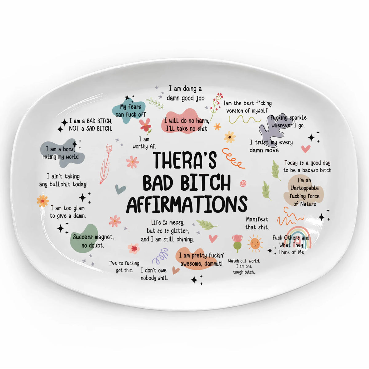 Bad Bitch Affirmations - Personalized Platter, Funny Affirmation Serving Tray, Sarcastic Best Friend Gift, Empowerment Decor Plate