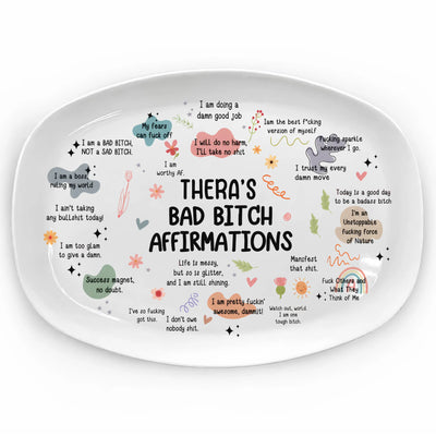 Bad Bitch Affirmations - Personalized Platter, Funny Affirmation Serving Tray, Sarcastic Best Friend Gift, Empowerment Decor Plate