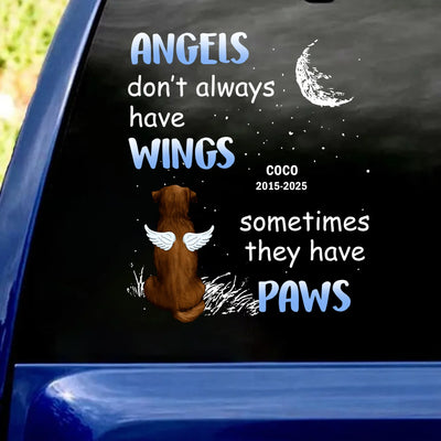 Angels Don’t Always Have Wings - Personalized Decal, Memorial Gift For Loss Of Pets