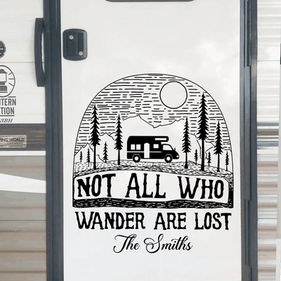 Not All Who Wander Are Lost - Personalized Decal, Gift For Camping Lovers