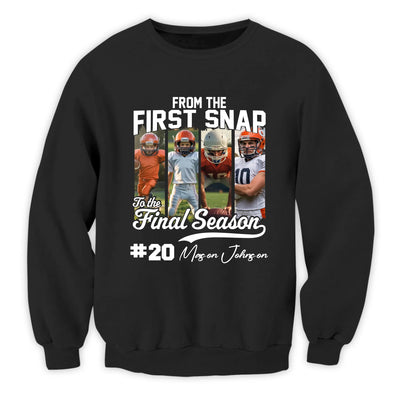 From The First Snap To The Final Season - Personalized T-Shirt, Custom Photo Football Mom Shirt, Football Family Tee, Game Day Shirt