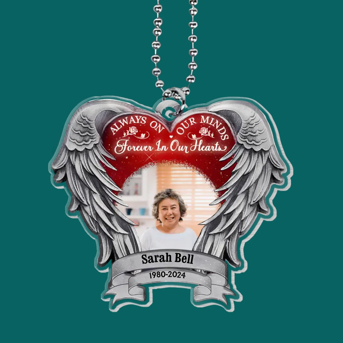 Always On Our Minds, Forever In Our Hearts - Personalized Acrylic Car Hanger - ACH21