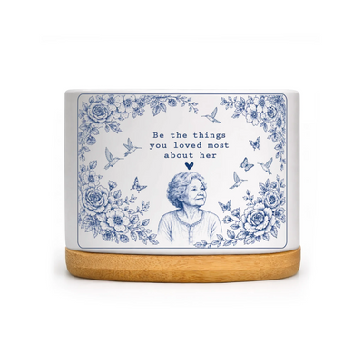 Be The Things You Loved Most About Her - Personalized Plant Pot, Memorial Gift For Loss Of Loved One With Custom Portrait, Blue Toile De Jouy Gift