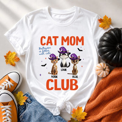 Halloween Is Better With Cats Mom Club - Personalized T-shirt, Gift For Cat Mom, Funny Cat Shirt