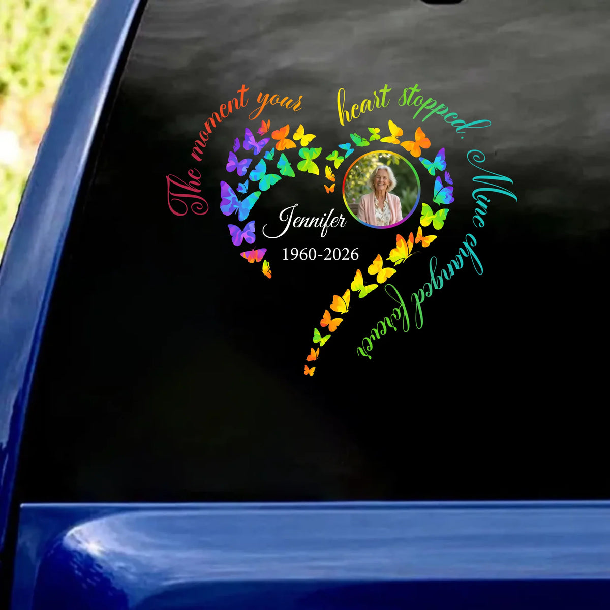 The Moment Your Heart Stopped Mine Changed Forever - Personalized Decal, Memorial Gift, Remembrance Decal, Gift For Loss Of Loved One