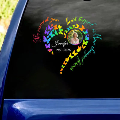 The Moment Your Heart Stopped Mine Changed Forever - Personalized Decal, Memorial Gift, Remembrance Decal, Gift For Loss Of Loved One