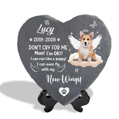 Don't Cry For Me Mom/ Dad- Personalized Stone, Pet Memorial Gift, Pet Loss Remembrance Gift