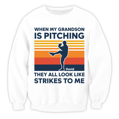When My Grandson Is Pitching They All Look Like Strikes To Me - Personalized T-Shirt, Baseball Gift For Baseball Lovers, Baseball Fan Gift, Gift For Grandma, Mom