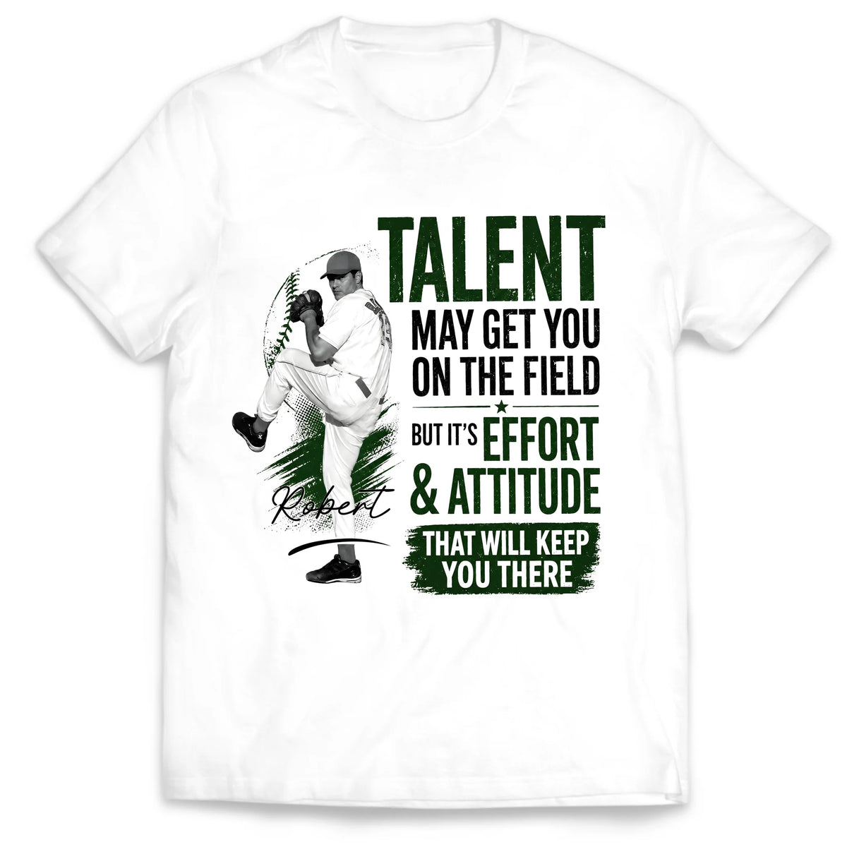 Effort Keep You There Baseball - Personalized T-shirt, Custom Baseball Player Shirt, Inspirational Sports Tee