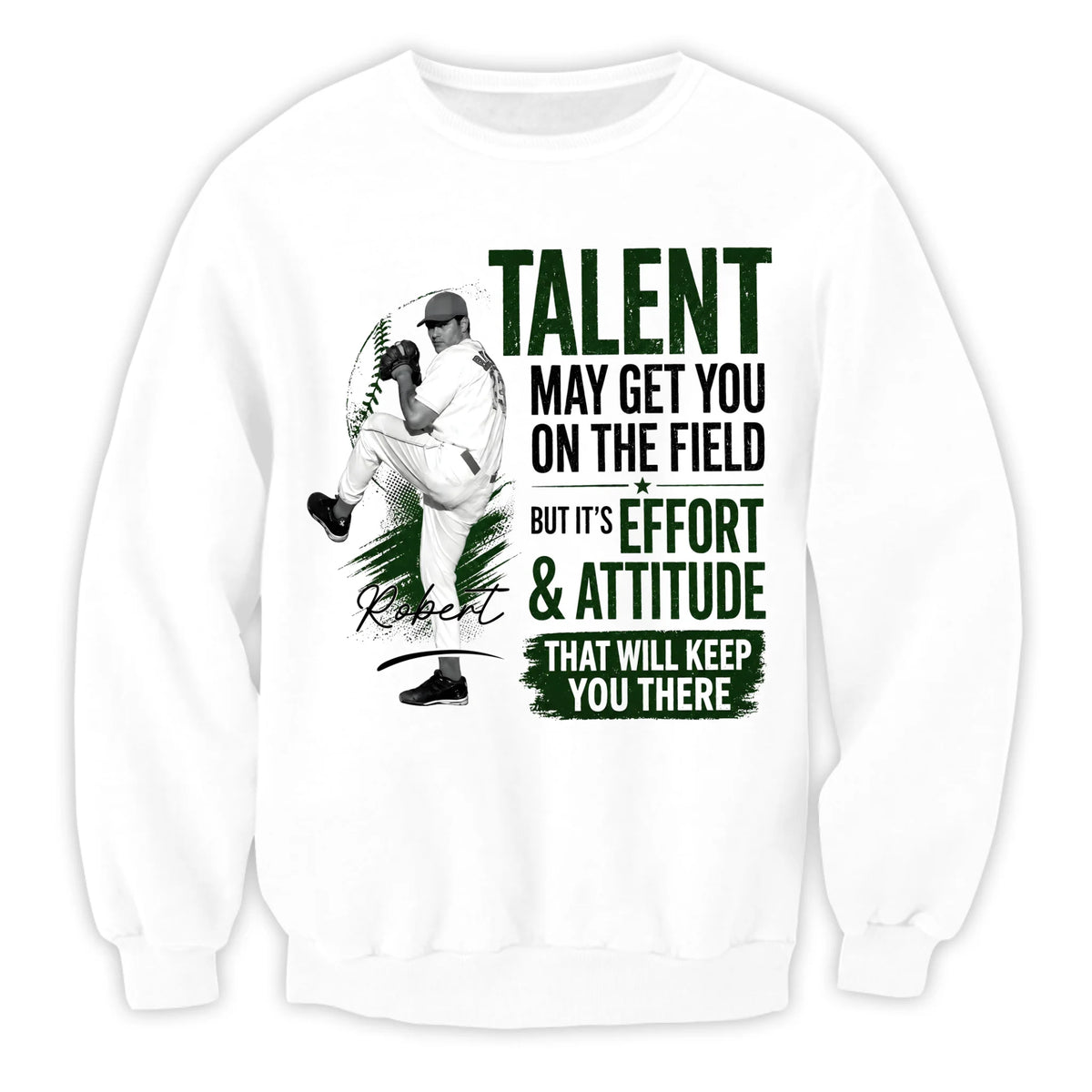 Effort Keep You There Baseball - Personalized T-shirt, Custom Baseball Player Shirt, Inspirational Sports Tee