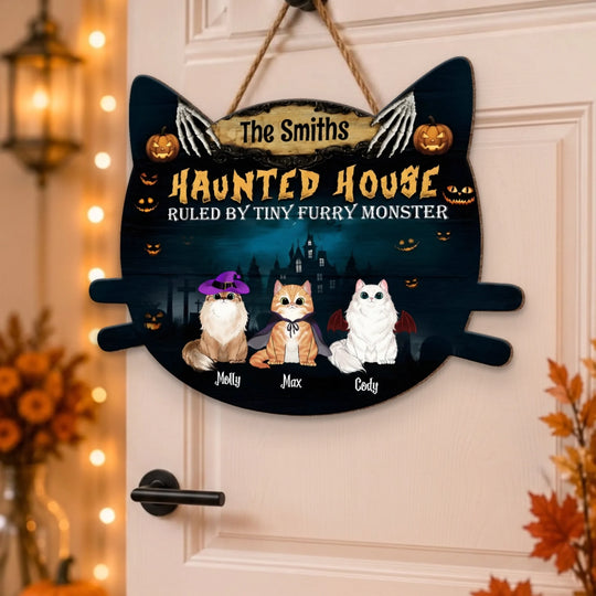 Haunted House Ruled By Tiny Furry Monster - Personalized Wooden Sign, Haunted House Wooden Cat Sign, Halloween Gift For Cat Lovers