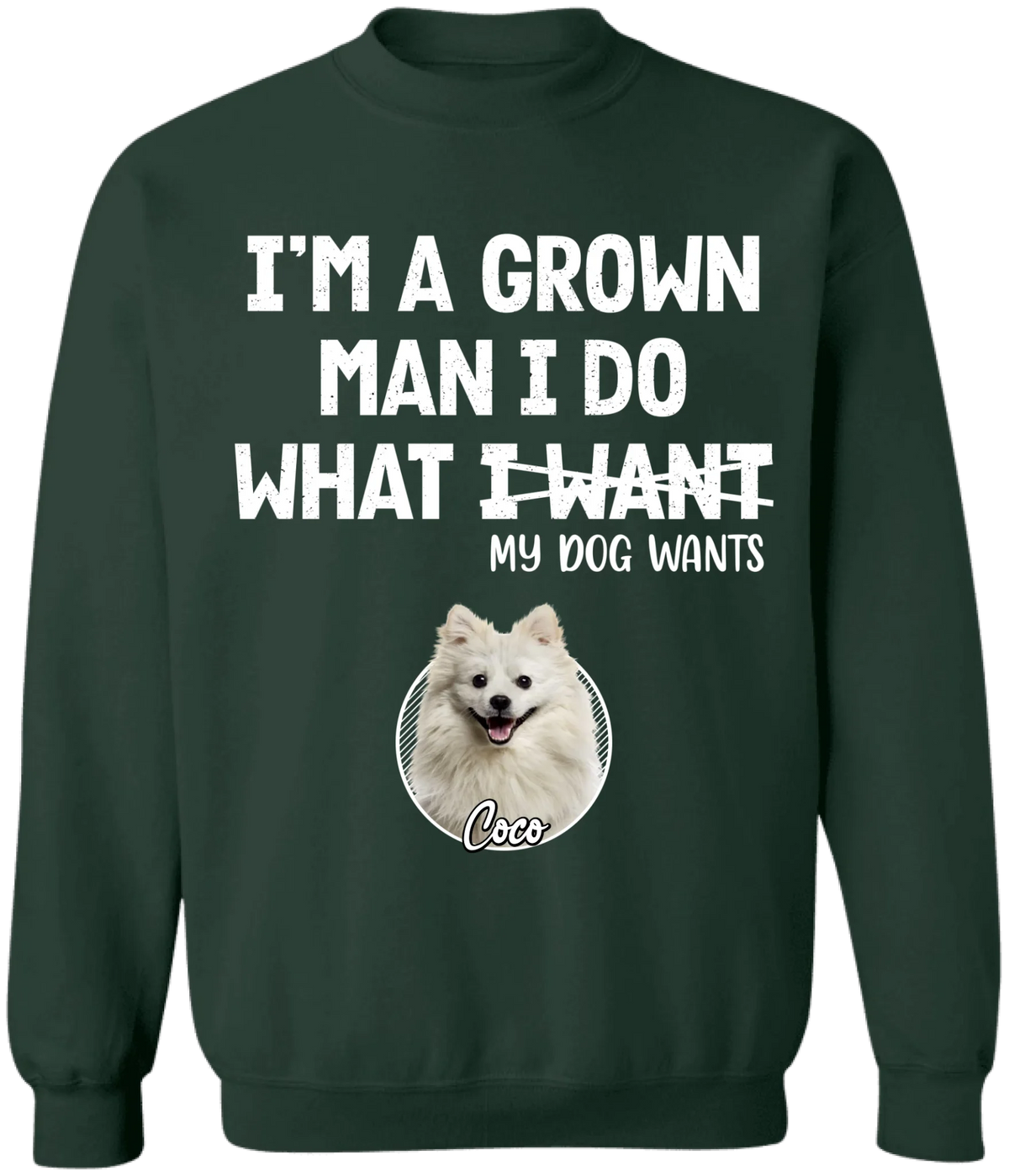 I'm A Grown Man, I Do What My Pet Wants - Personalized T-shirt, Pet Dad Shirt, Gift For Pet Lover - TS1216