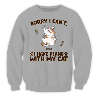 Sorry I Can't...I Have Plans With My Cat - Personalized T-Shirt, Gift For Cat Lover - TS241TL