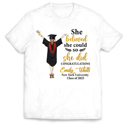 She Did It Graduation - Personalized T-Shirt, Graduation Gift For Family Members, Siblings, Brothers, Sisters