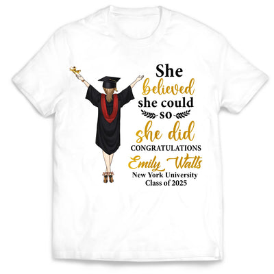 She Did It Graduation - Personalized T-Shirt, Graduation Gift For Family Members, Siblings, Brothers, Sisters