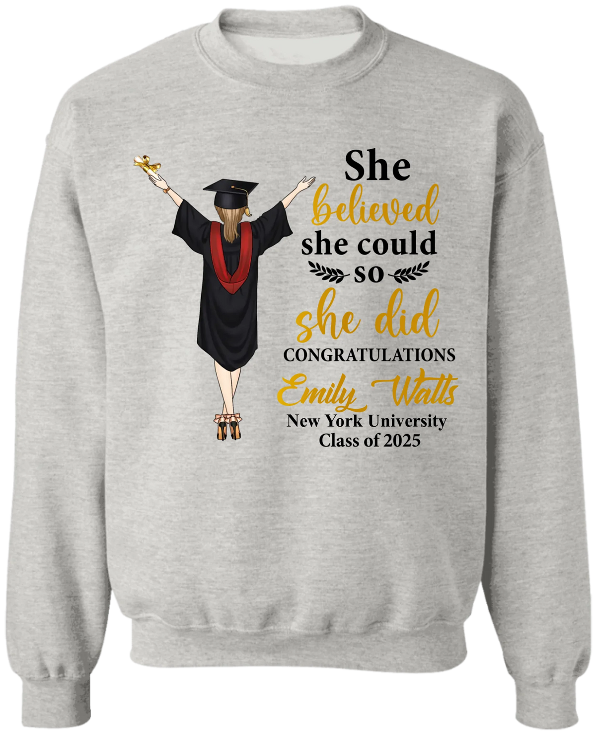 She Did It Graduation - Personalized T-Shirt, Graduation Gift For Family Members, Siblings, Brothers, Sisters