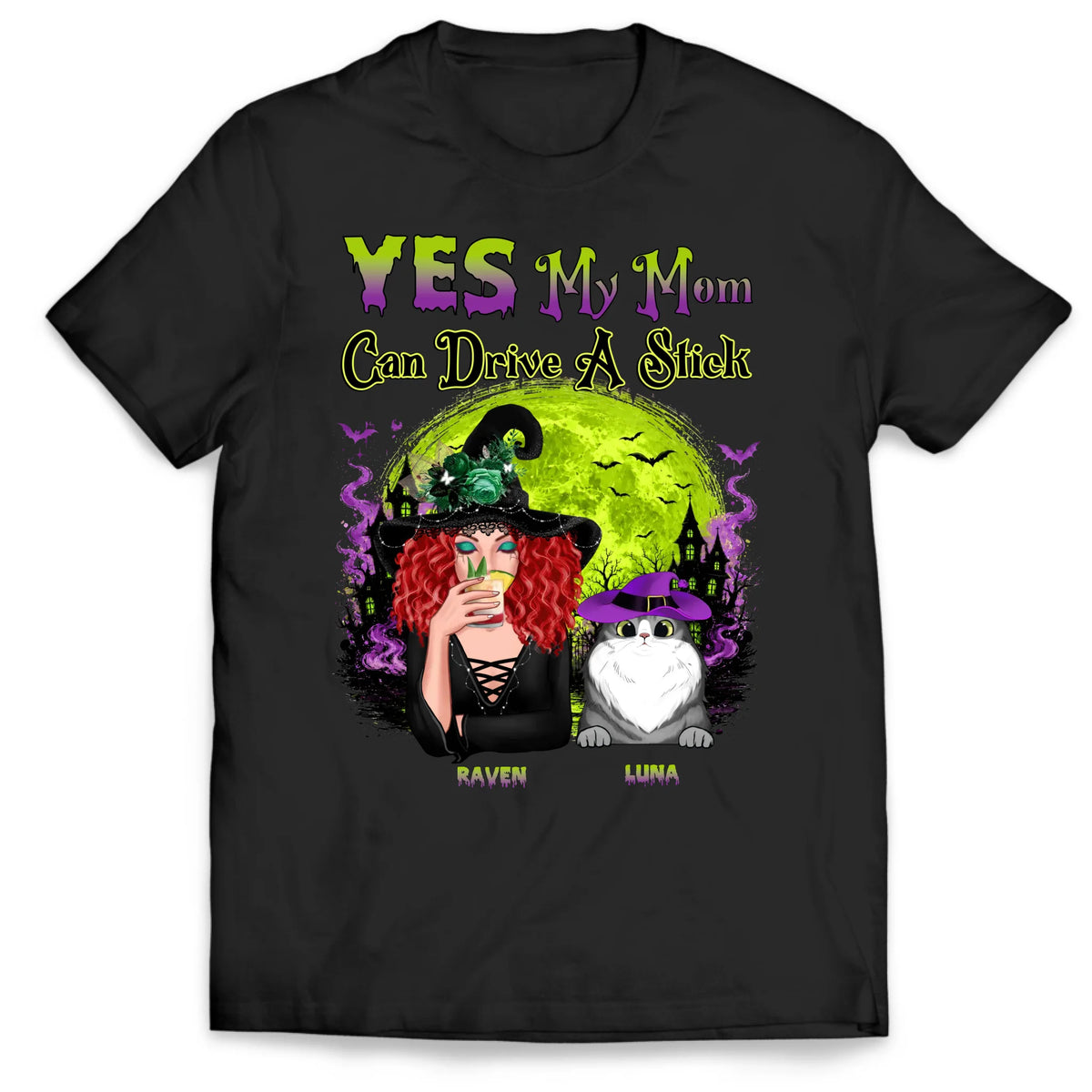 Yes My Mom Can Drive A Stick - Personalized T-Shirt, Halloween Gift For Cat Lovers, Halloween Gift Shirt