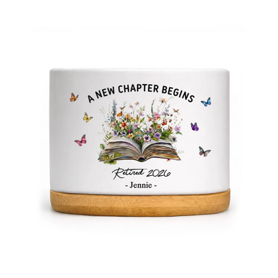 Floral Book A New Chapter Begins - Personalized Plant Pot, Retired Gift For Women, Teacher Retirement Gifts