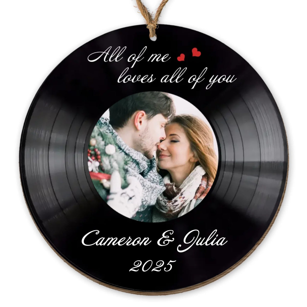 All Of Me Loves All Of You Vinyl Record - Personalized Wooden Ornament, Christmas Gift For Couple, Husband &amp; Wife